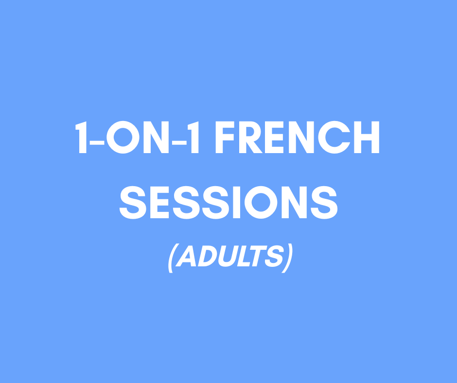 Blue background with white text that says '1-ON-1 FRENCH SESSIONS (ADULTS)'.