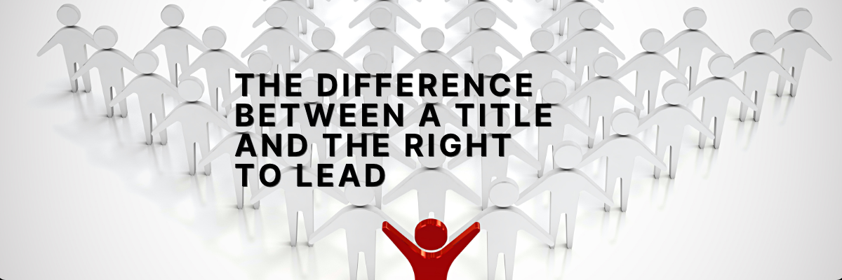 The difference between a title and the right to lead