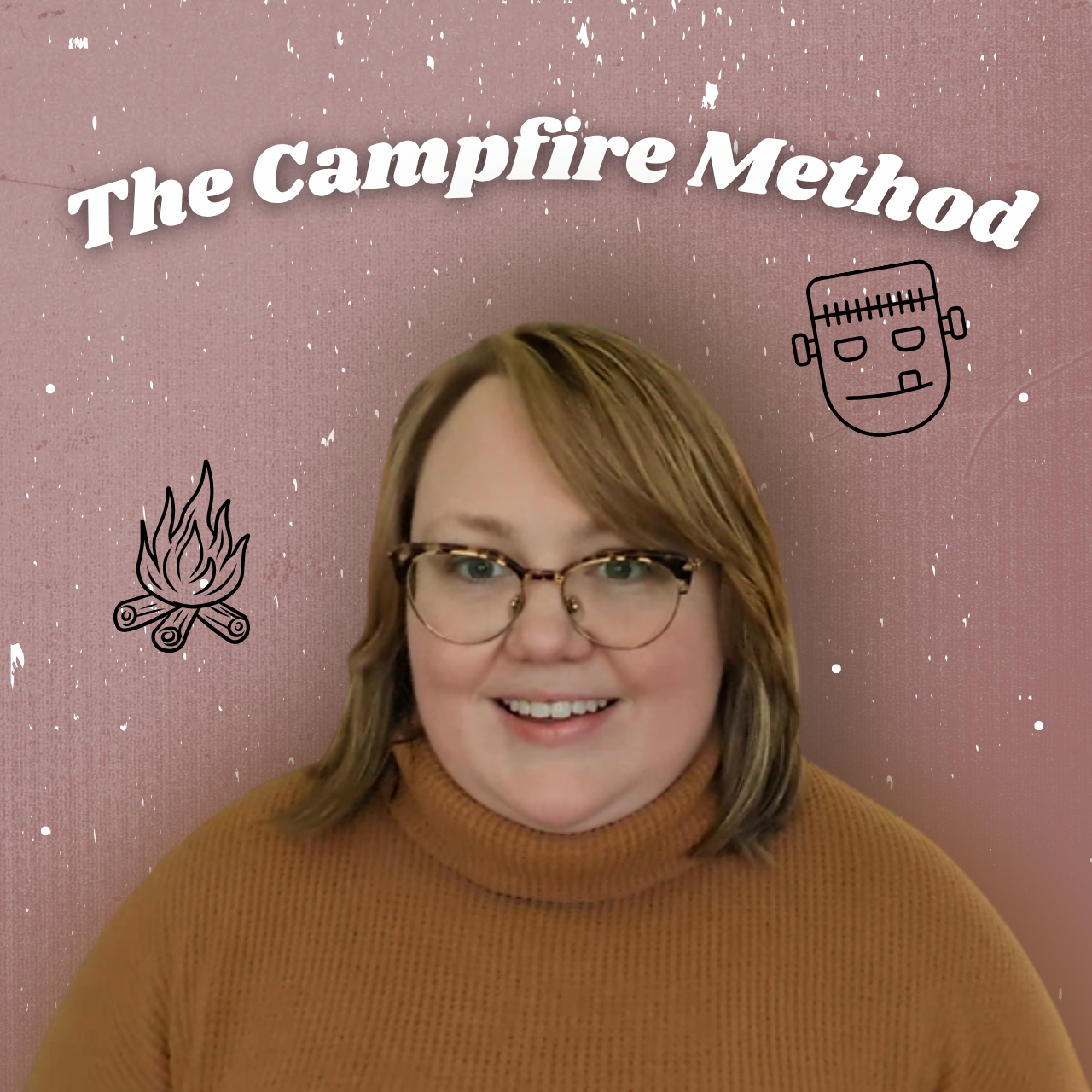 🔥 What Is the Campfire Method?