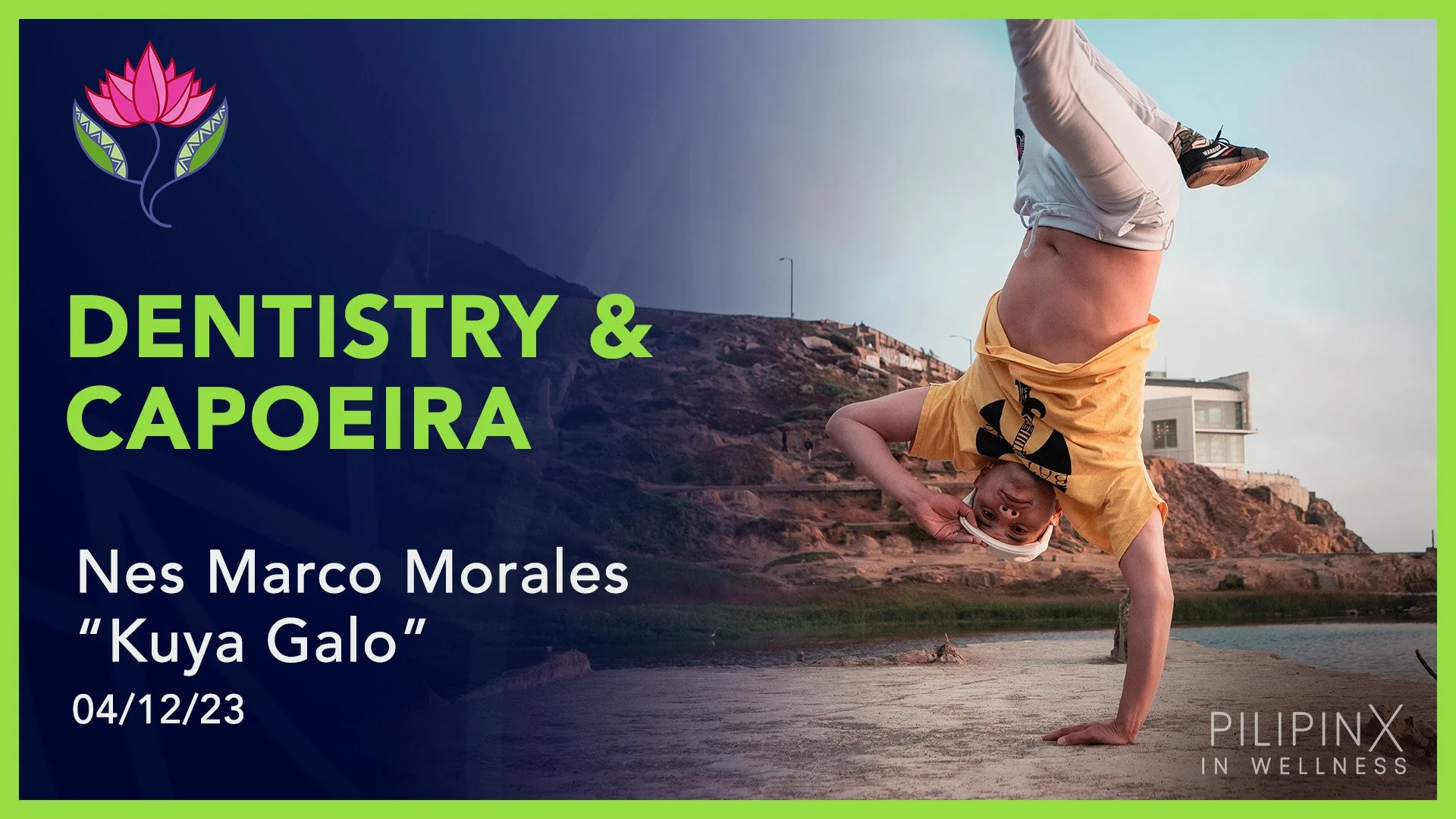 S3, E1 - PXW_Dentistry_Capoeira_Nes_041223.jpg