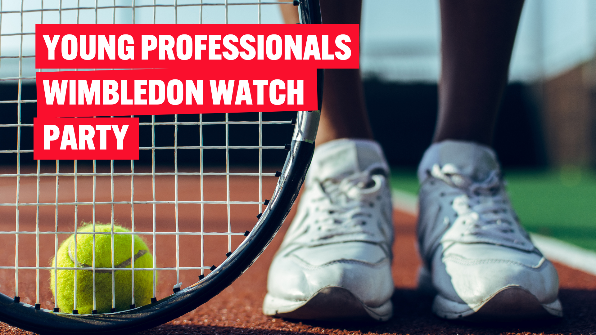 Young Professionals Wimbledon Watch Party