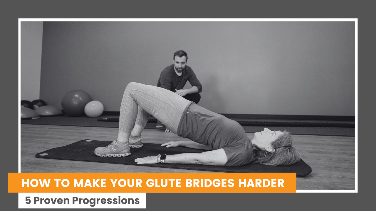 How To Make Your Glute Bridges Harder