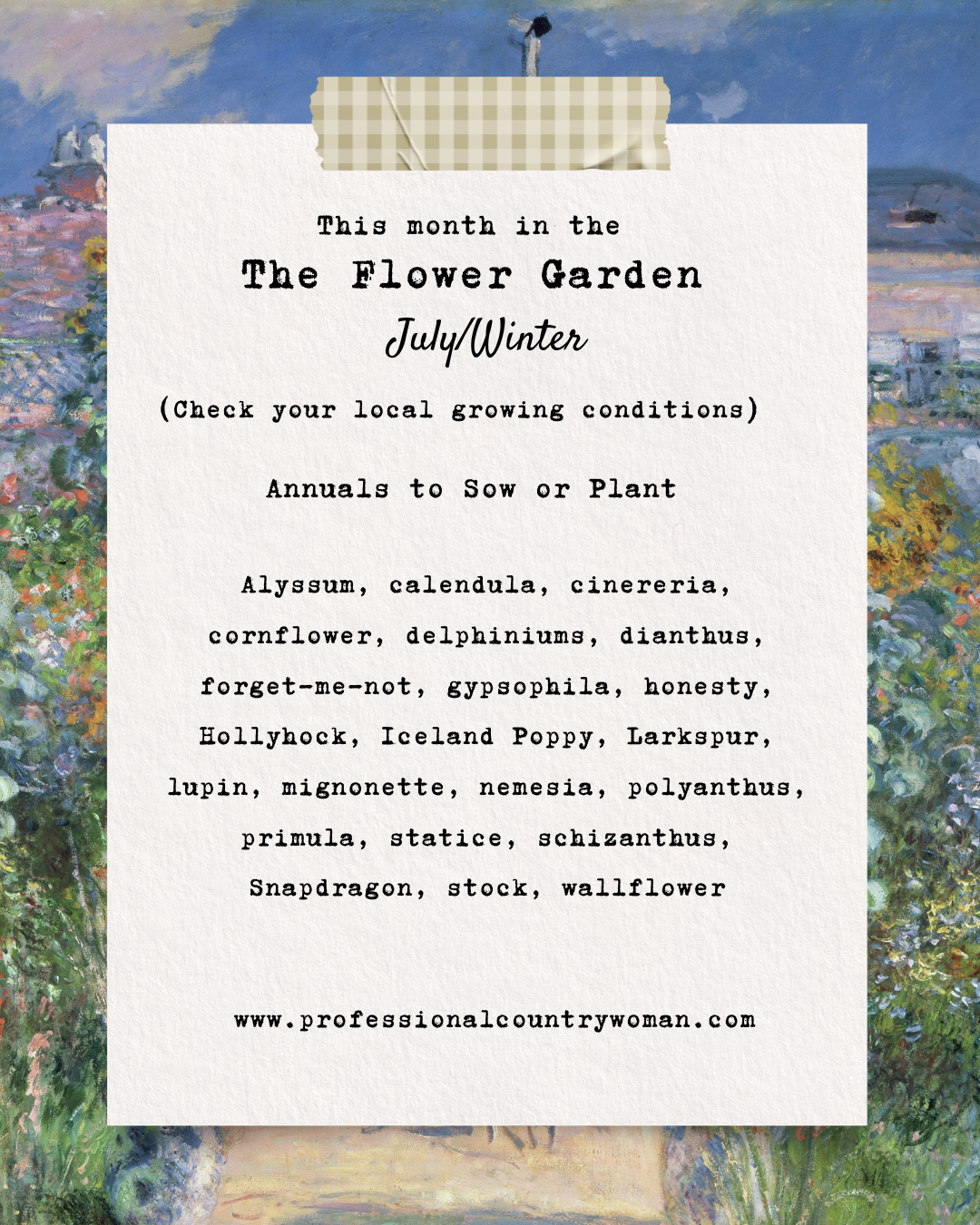 What flowers to sow or plant this month. 