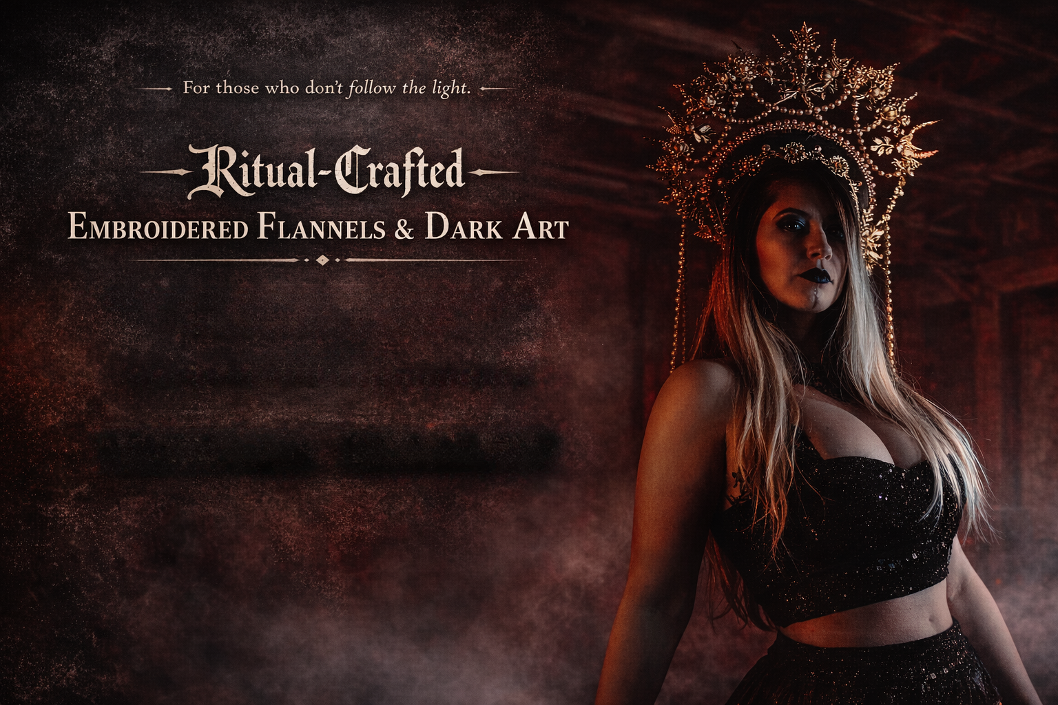 A woman wearing an ornate headdress made of beads and floral elements, dark makeup, and a black, sparkly dress. The background is dark with red tones, and the left side features text about ritual-crafted embroidered flannels and dark art.