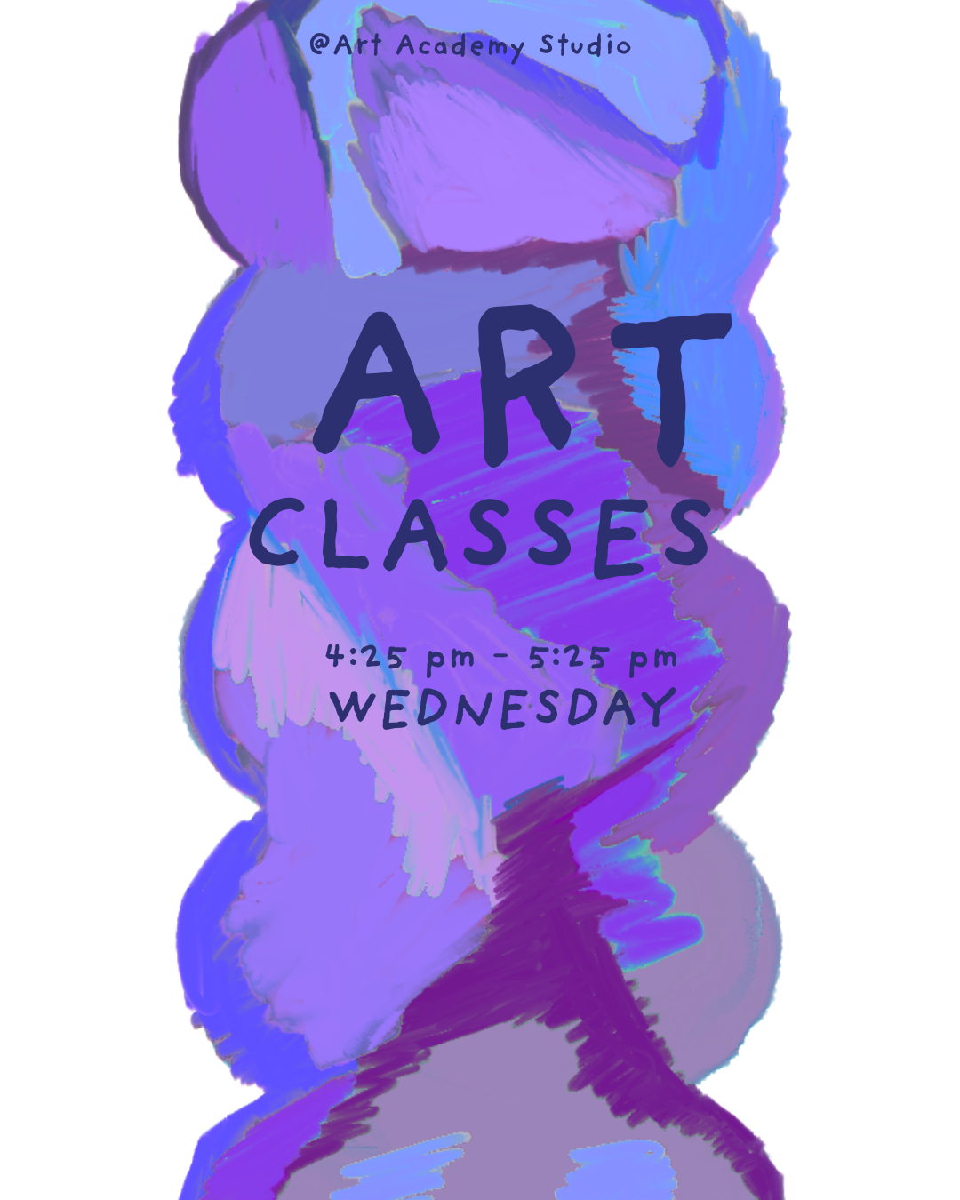 Art Class Wednesday ( 4:25 - 5:25 ) Register Limited spots