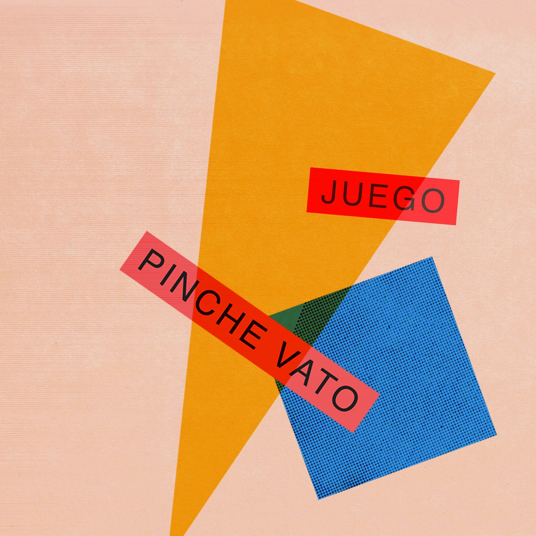 Tangelo - Juego / Pinche Vato