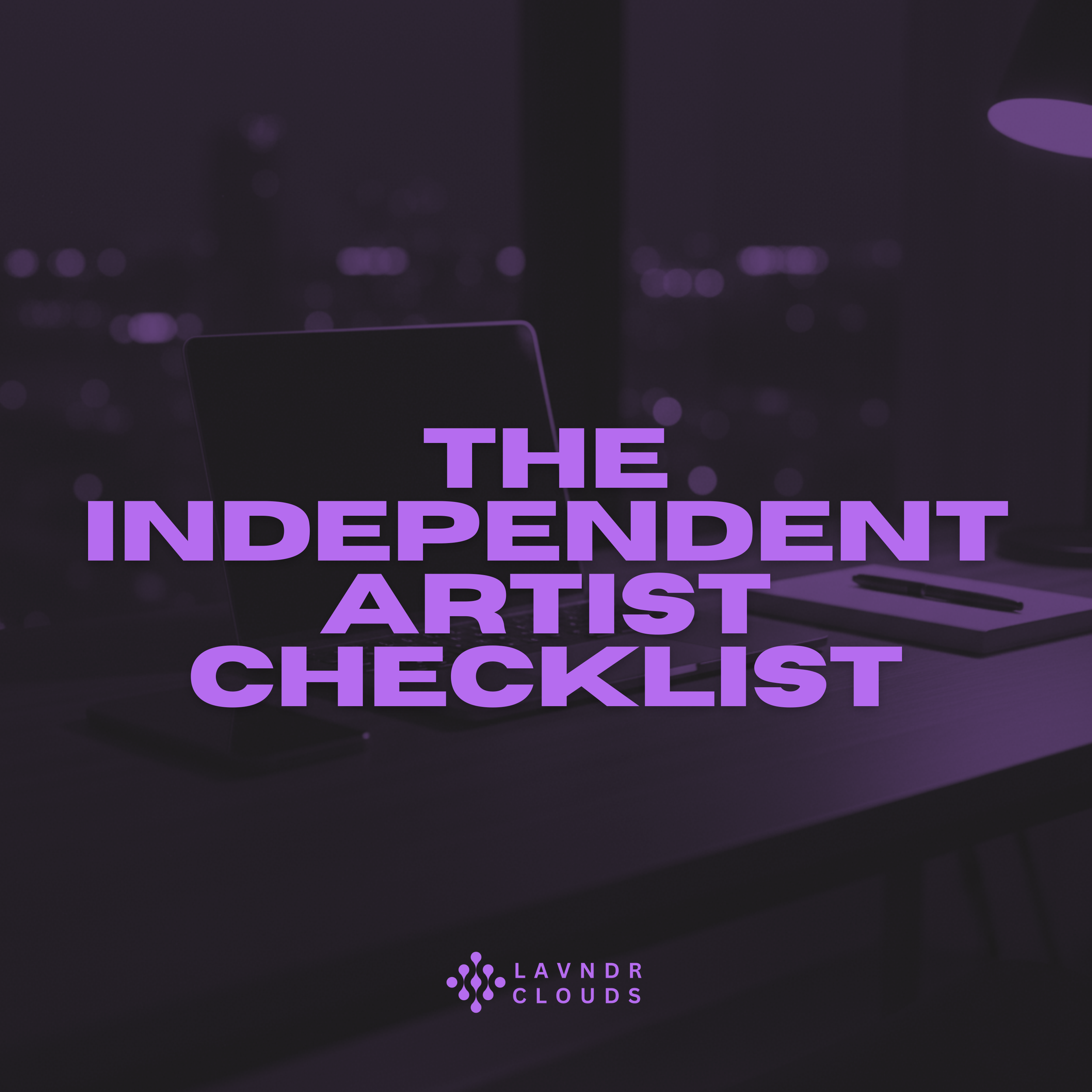The Independent Artist Release Checklist