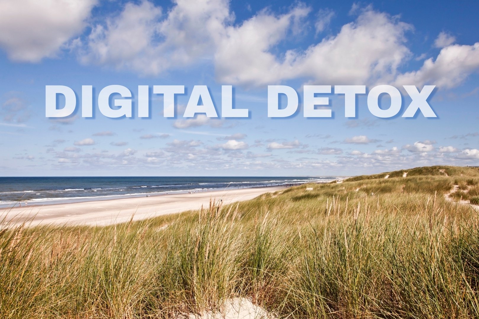 Digital Detox – wie ihr euren Urlaub in vollen Zügen genießen könnt und mal so richtig abschaltet