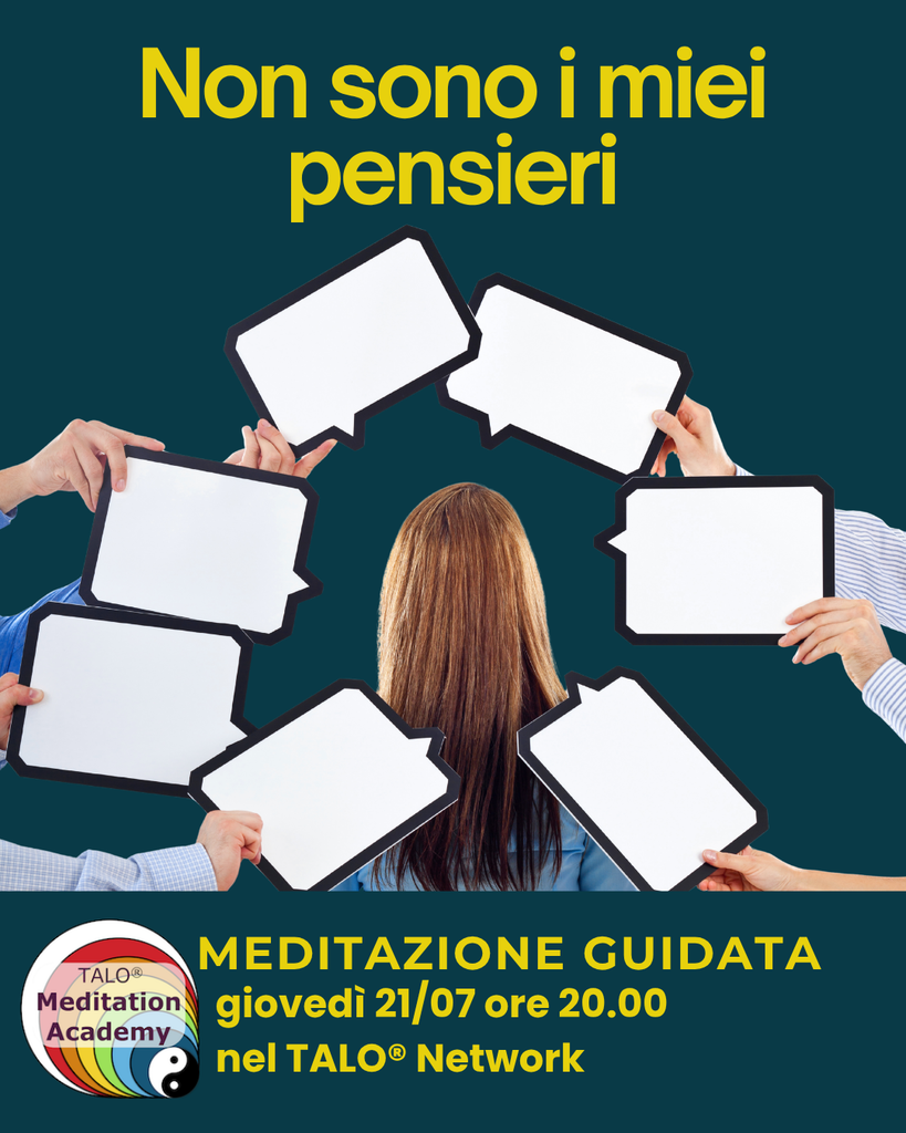 Meditazione guidata: "Non sono i miei pensieri"