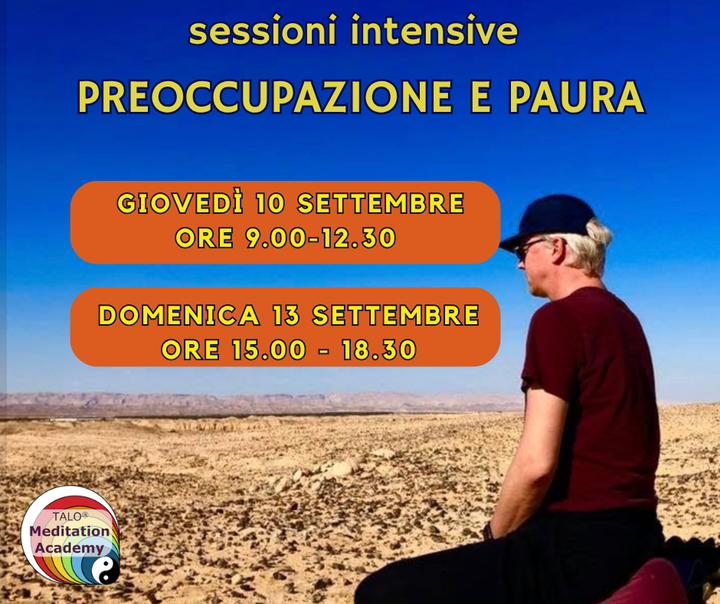 Sessione intensiva: "Preoccupazione e paura" 