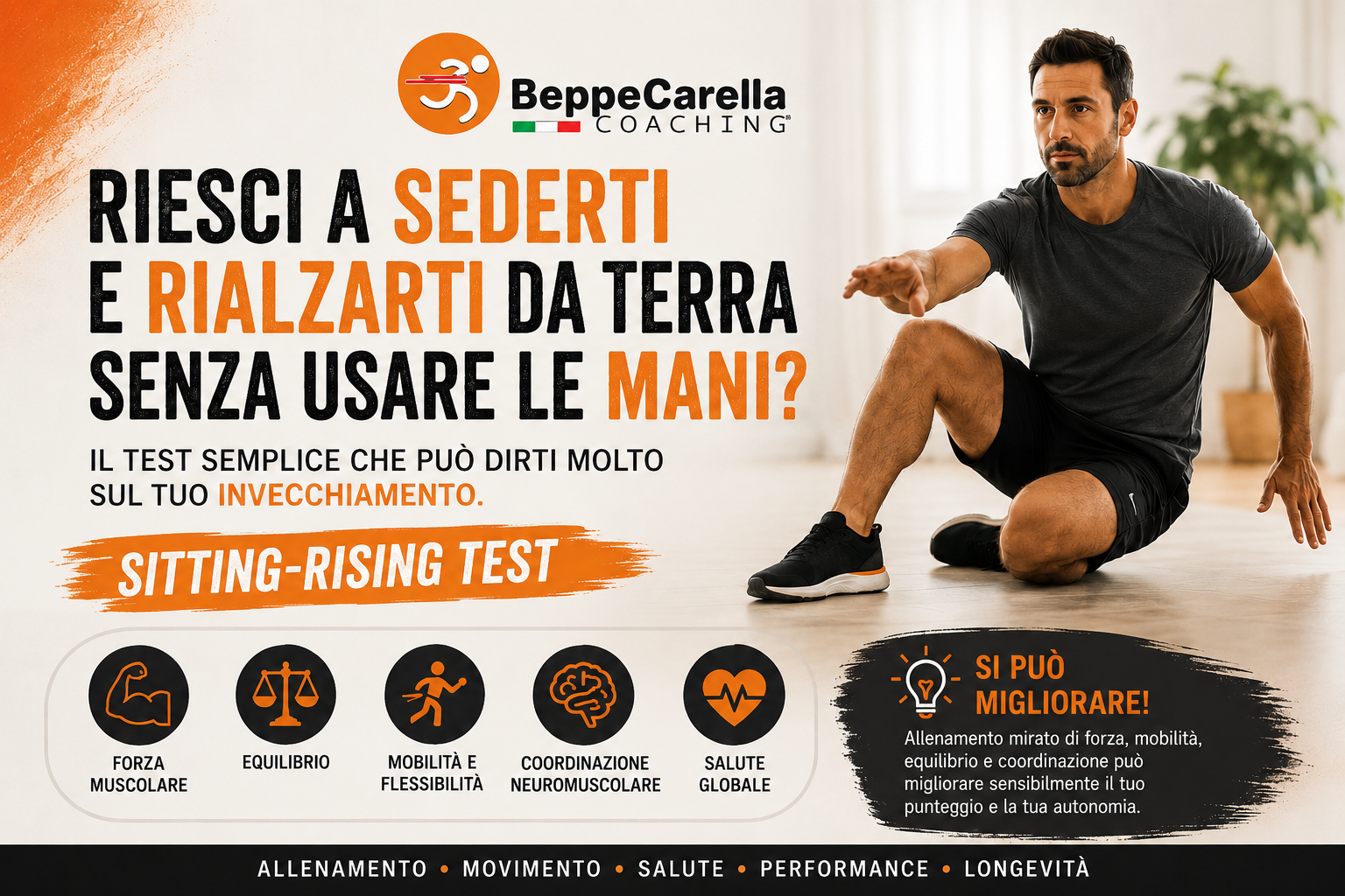 sederti e rialzarti da terra. TEST PER L’INVECCHIAMENTO