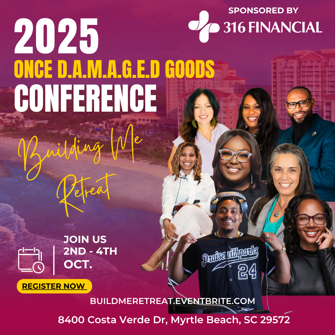 Once D.A.M.A.G.E.D Goods Conference: Building Me Retreat