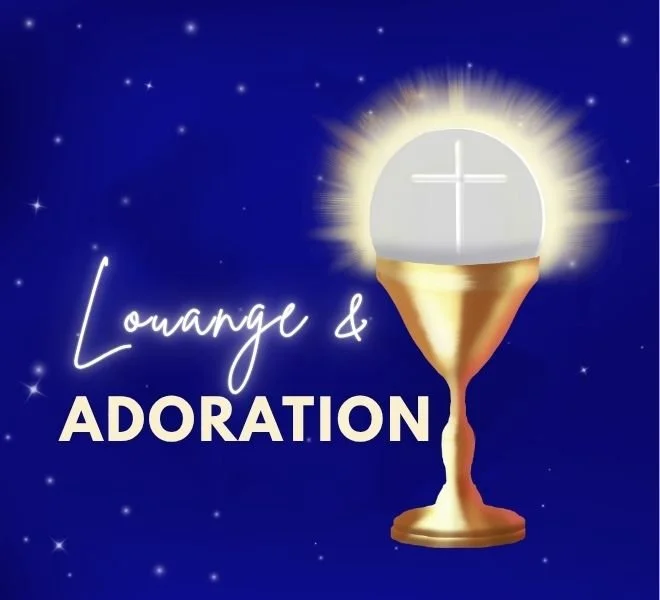 Louange & Adoration