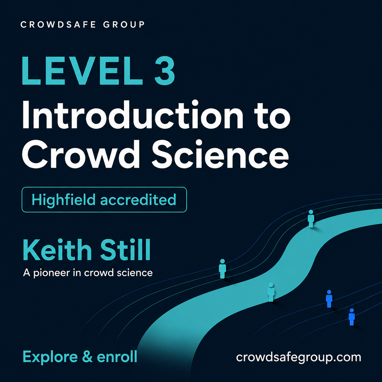 Keith Still Level 3 Introduction to Crowd Science — Highfield-accredited online course