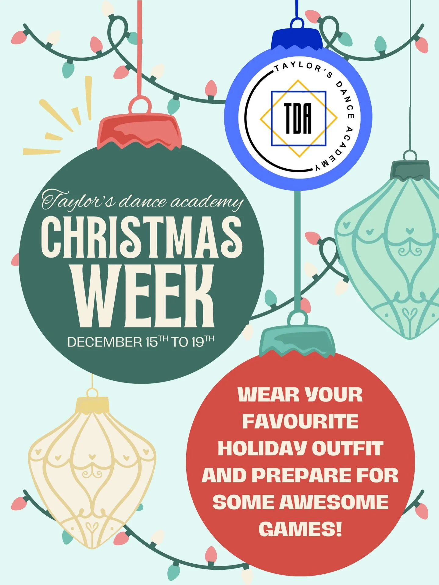This week is our Christmas theme week!! Wear red and green or your favourite festive outfit to dance class from December 15th to 19th ✨❄️💙 
&bull;
#dance #taylorsdanceacademy #christmas