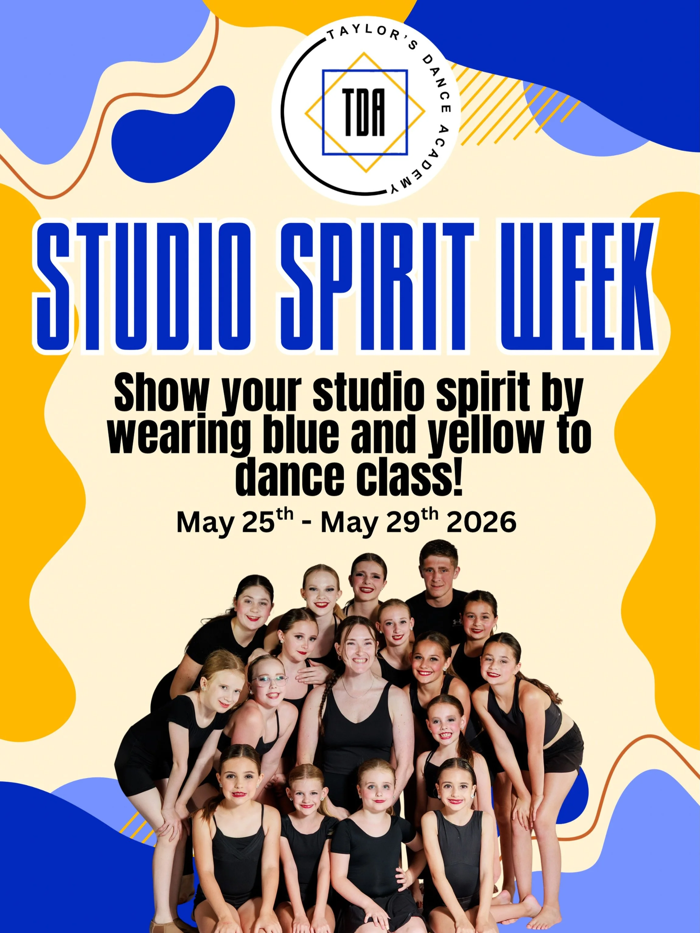 Next week is our last spirit week of season 9! Show your studio spirit by wearing studio swag or blue and yellow to dance class next week! 💙💛
&bull;
#taylorsdanceacademy #dance #spiritweek #dance #studiospirit