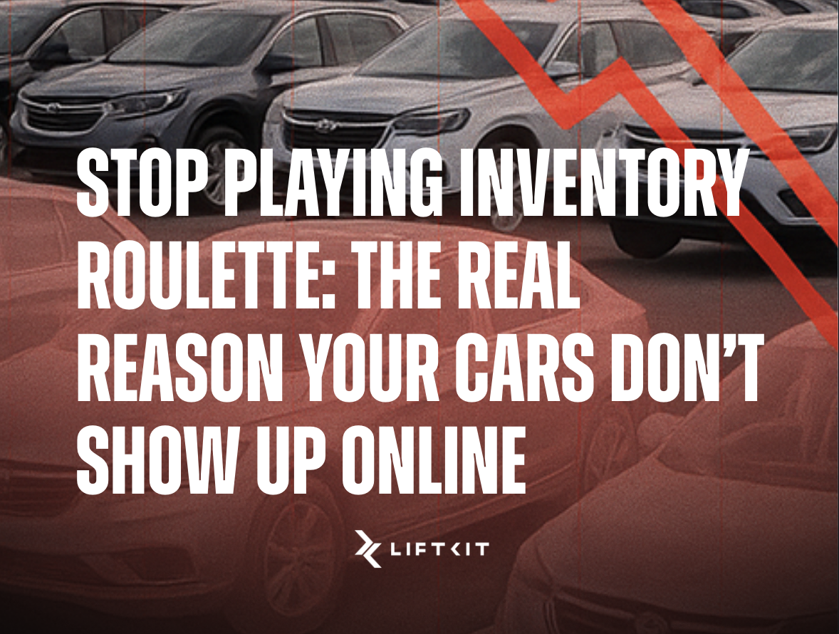 Stop Playing Inventory Roulette: The Real Reason Your Cars Don’t Show Up Online