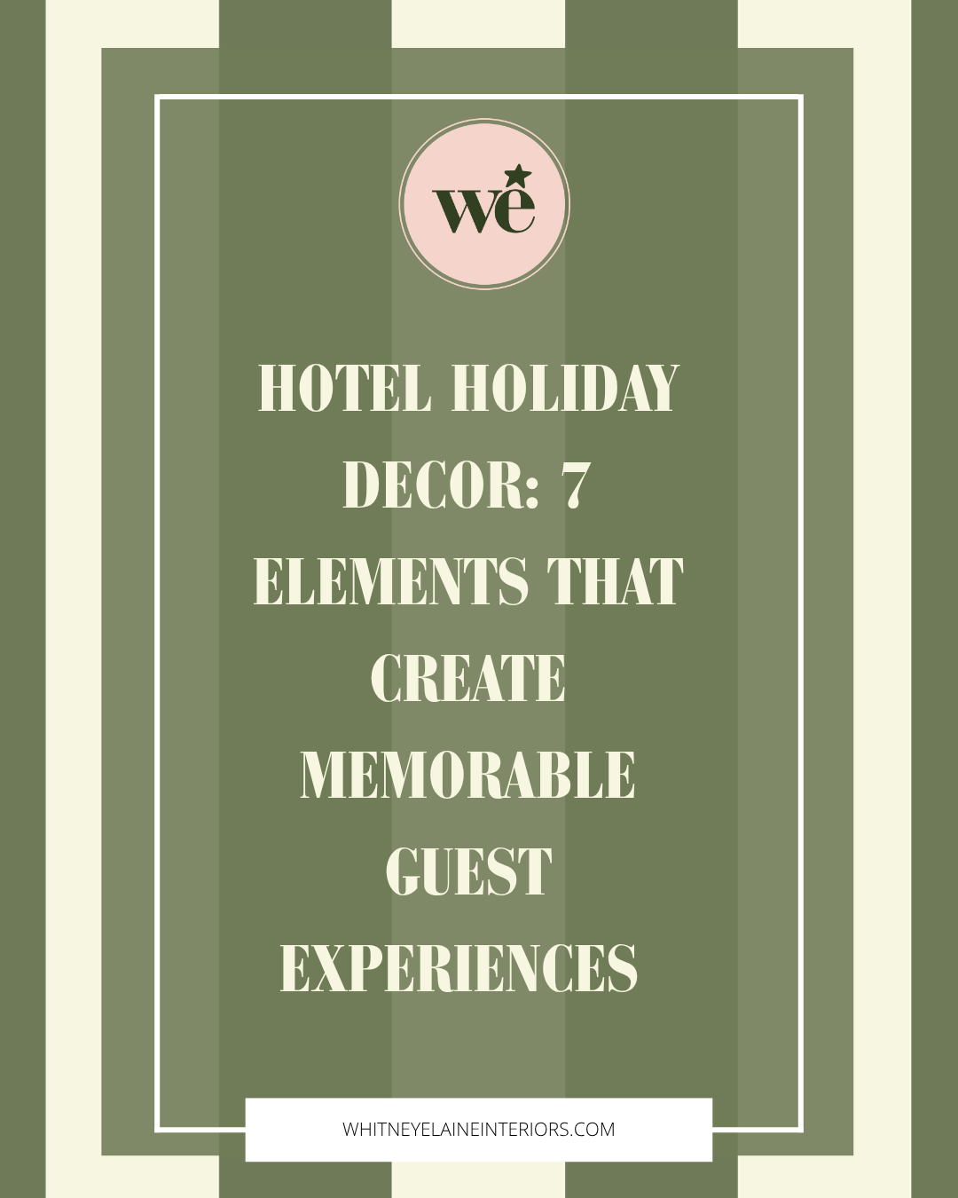 HOTEL HOLIDAY DECOR: 7 DESIGN ELEMENTS THAT CREATE MEMORABLE GUEST EXPERIENCES. 