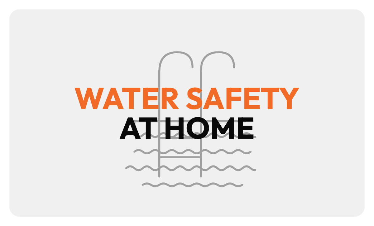 PART 1: Family Water Safety at Home