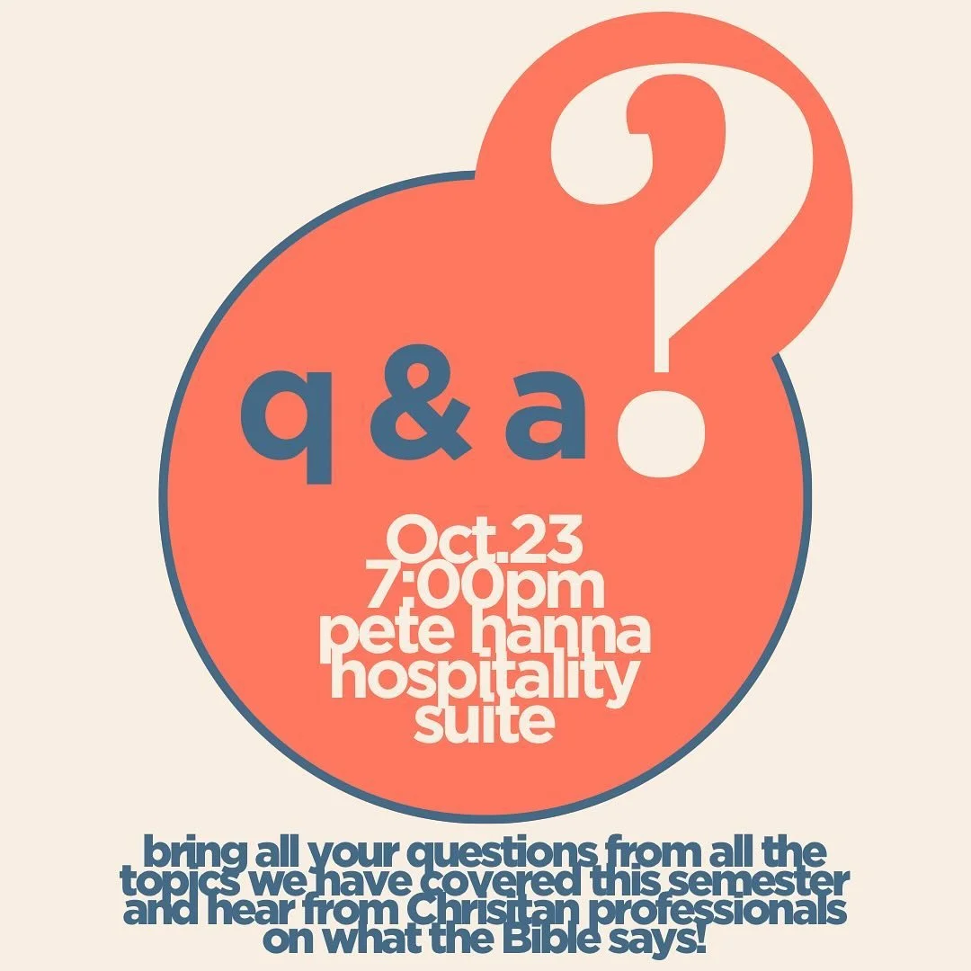 Connect Q&amp;A tonight! 

Bring all your questions from this semester and 
ask our Christian professionals! 

7:00pm in the hospitality suite! 

See you TONIGHT!