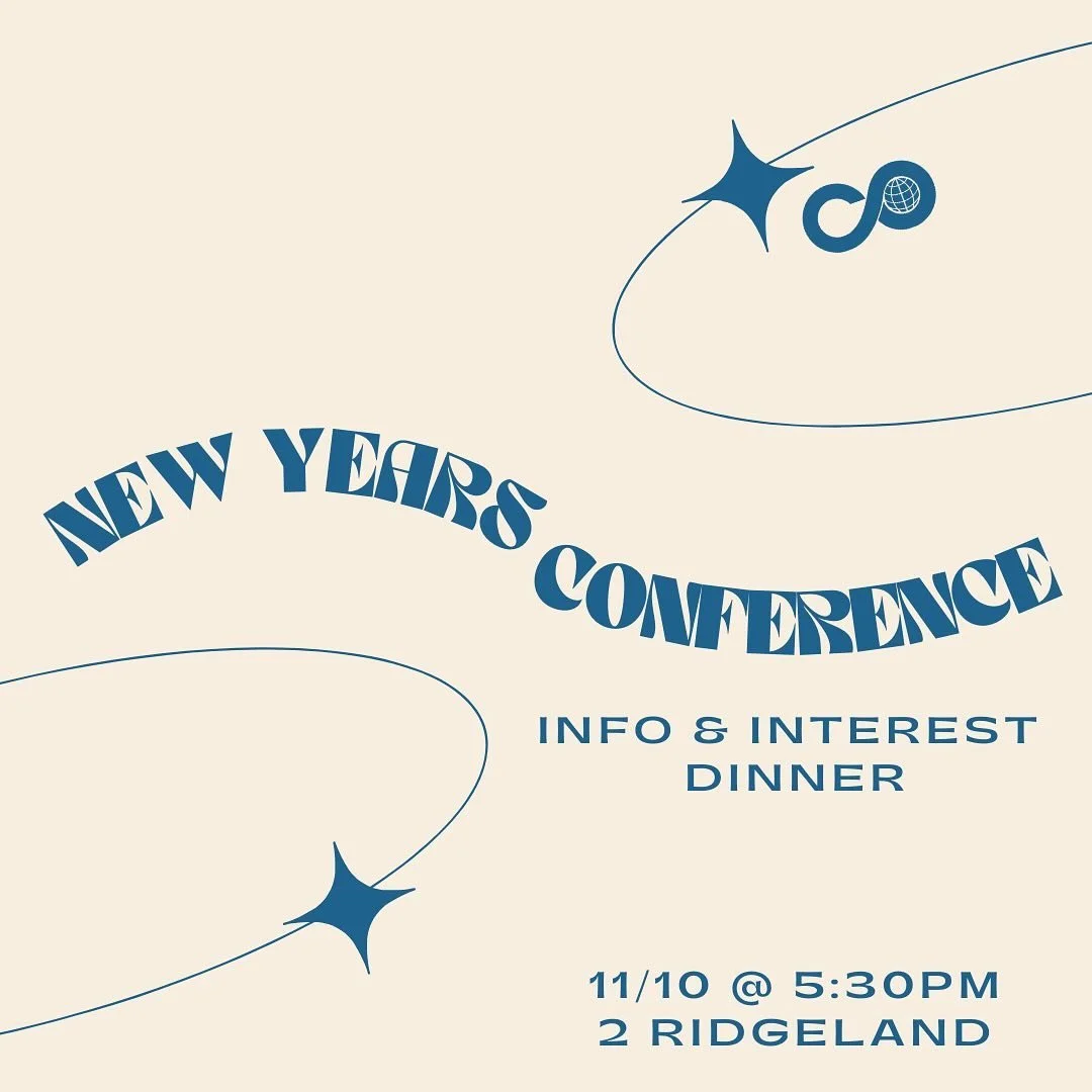 New Years Conference Interest Dinner! This Sunday! 
Make plans Sunday to come grab dinner and learn more about our New Years Conference! Join us whether you&rsquo;re curious and wanting more information or already signed up &mdash; we want to SEE YOU