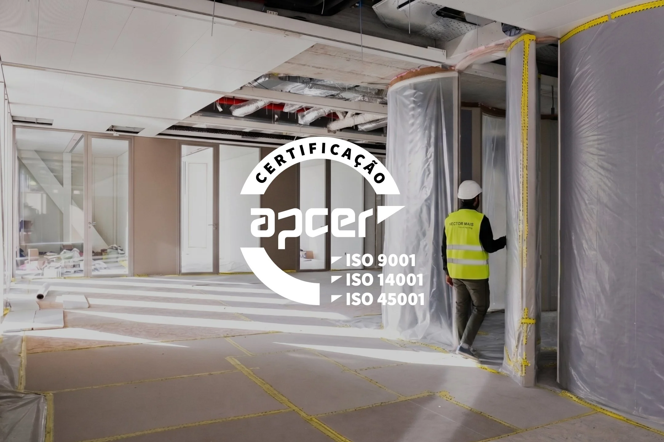 Vector Mais renova certificações ISO 9001, ISO 14001 e ISO 45001