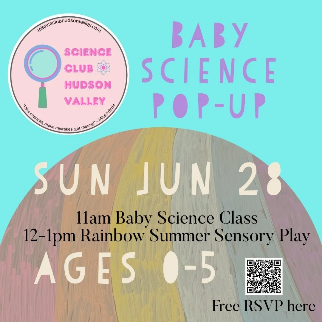 Baby Science Pop-Up @ Sibling in Beacon - June 28