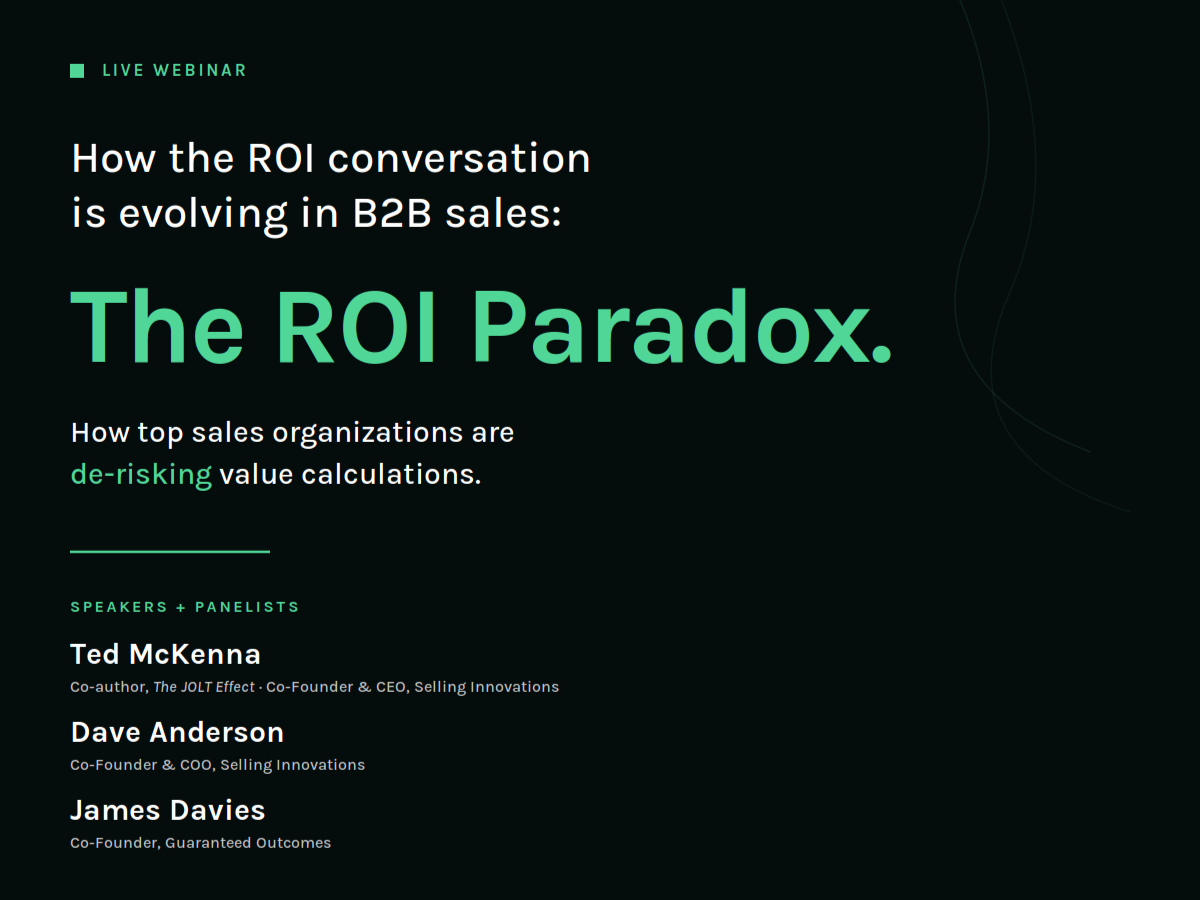 How the ROI Conversation is Evolving in B2B Sales: The ROI Paradox