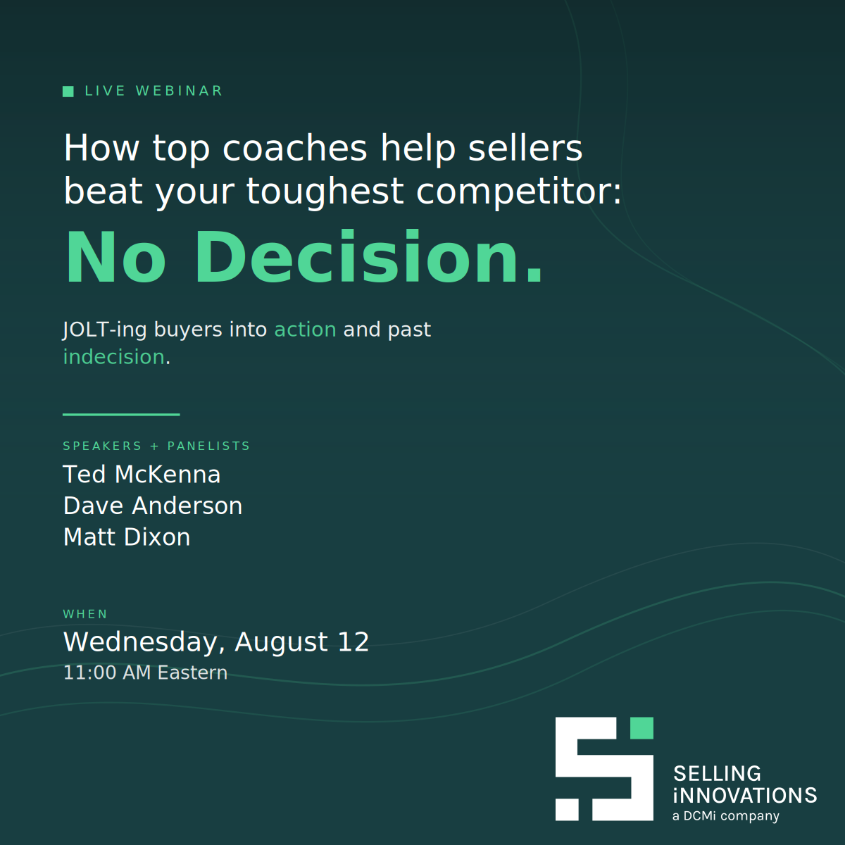 How Top Coaches Help Sellers Beat Your Toughest Competitor: No Decision&nbsp;