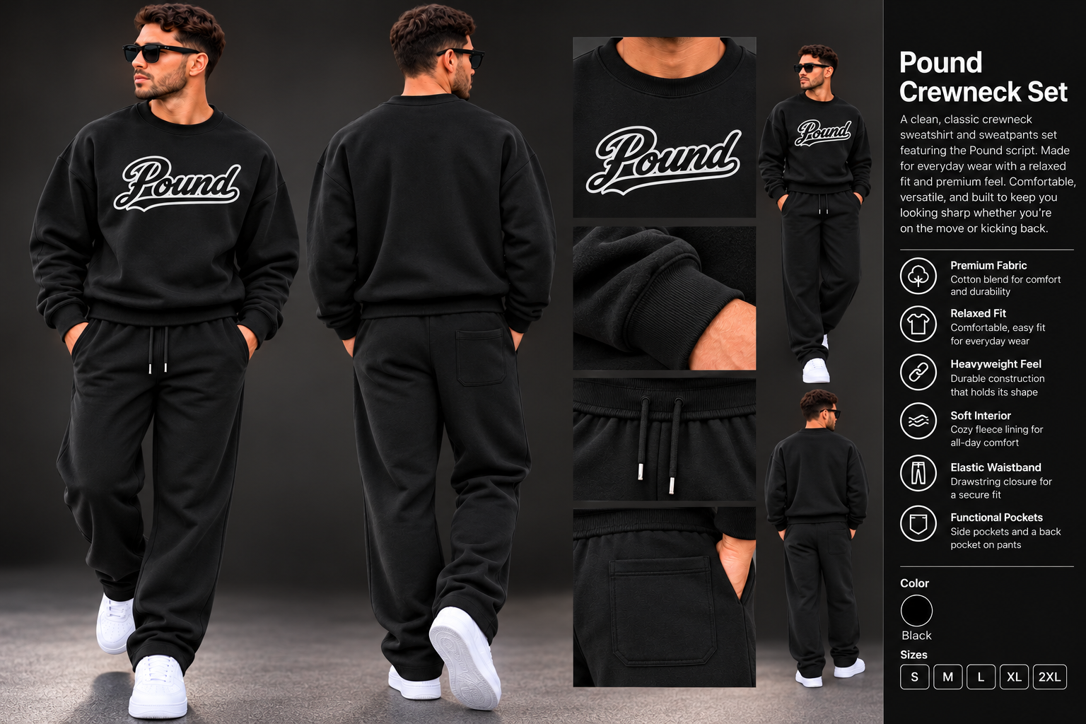 A male model wearing a black Pound crewneck sweatshirt and matching sweatpants, shown from front, back, and side perspectives, with close-up images of fabric, logo, waistband, and pockets. The outfit has a relaxed fit with a soft interior lining, elastic waistband, and functional pockets. The set is available in sizes S to 2XL.
