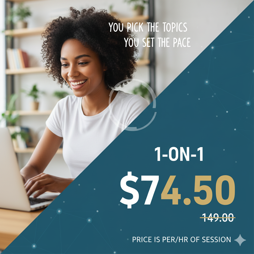A young woman with curly hair smiling and working on a laptop in a bright room with shelves and plants in the background. Overlaid text promoting a special offer: 'You pick the topics, you set the pace, 1-on-1 session for $74.50, original price $149.00, price per hour of session.'