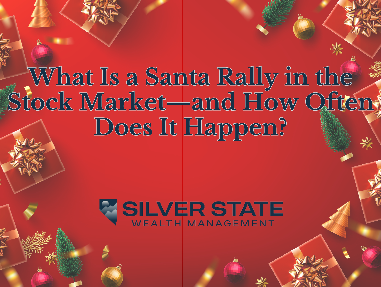 What Is a Santa Rally in the Stock Market—and How Often Does It Happen?