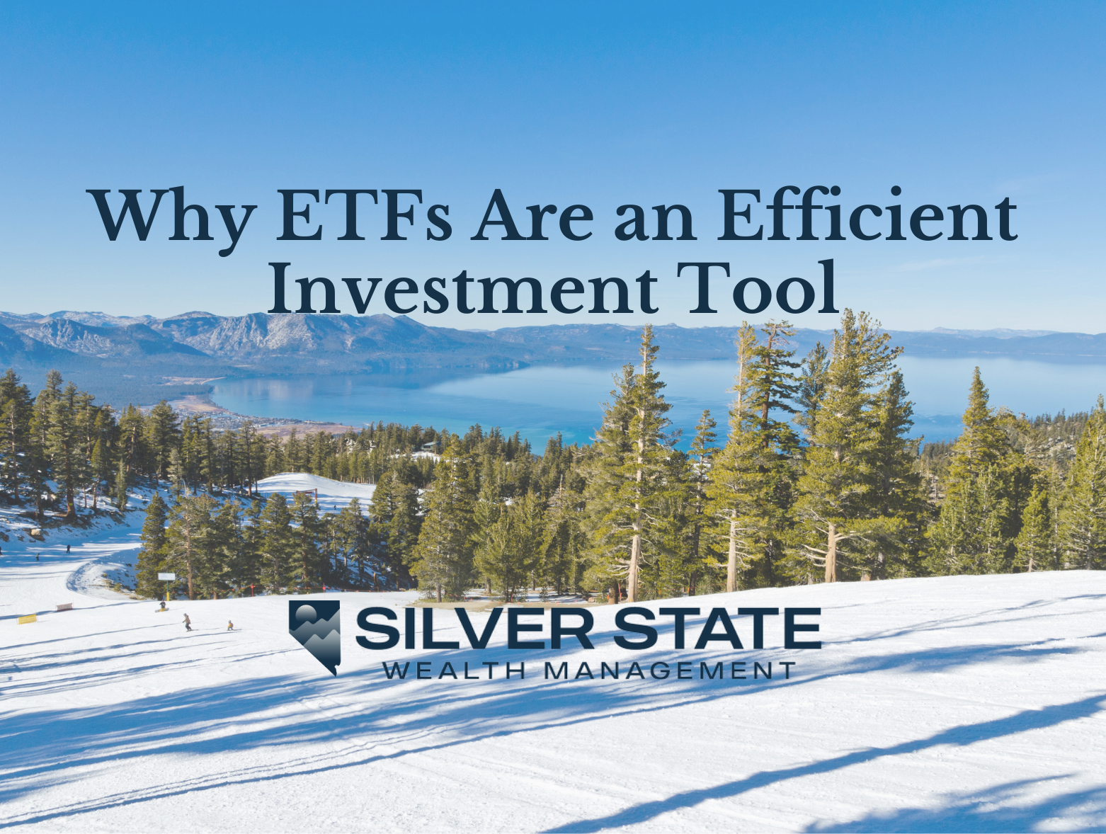 Why ETFs Are an Efficient Investment Tool