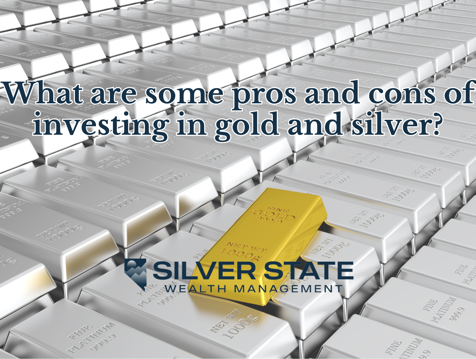 What are some pros and cons of investing in gold and silver?