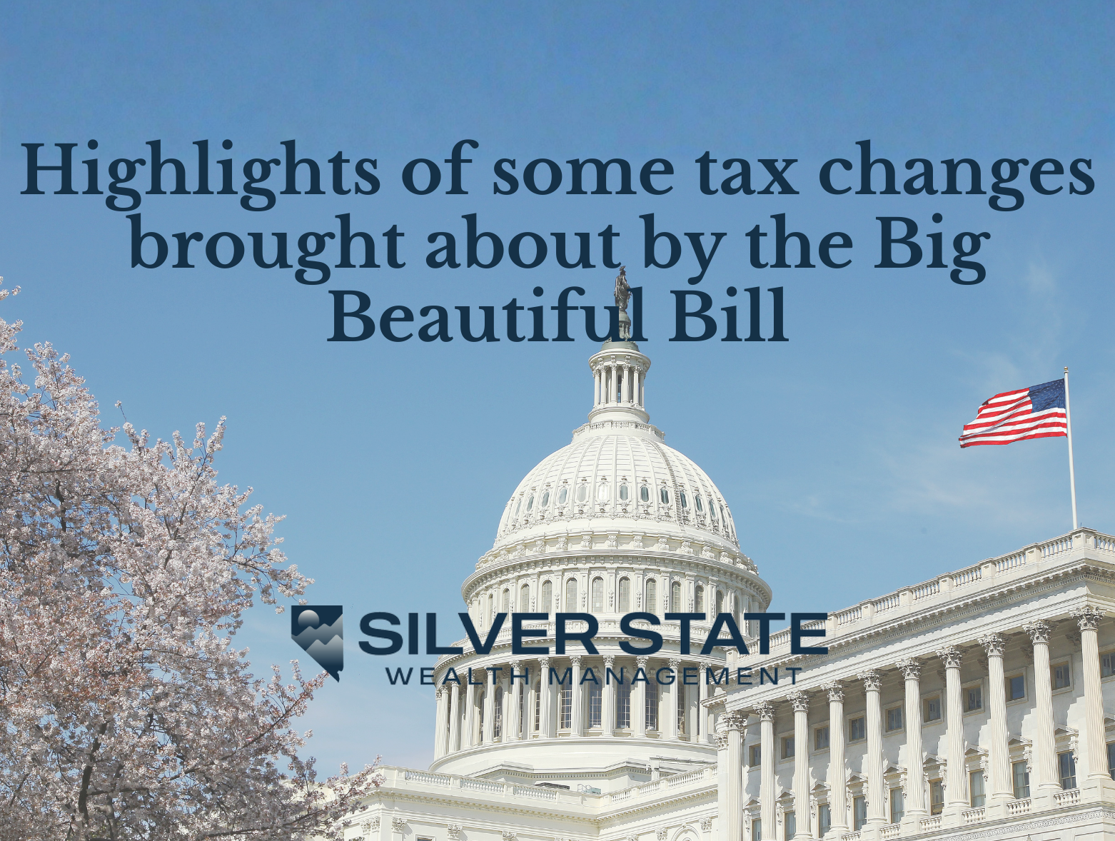 Highlights of some tax changes brought about by the Big Beautiful Bill