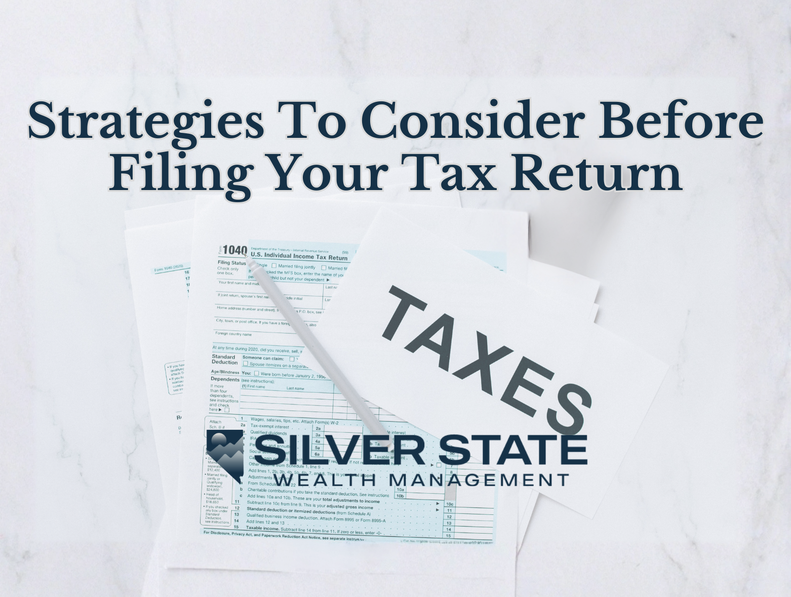 Strategies To Consider Before Filing Your Tax Return