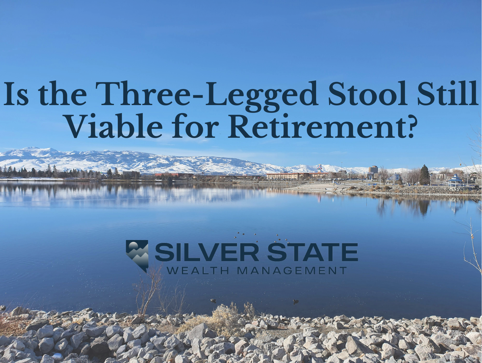 Is the Three-Legged Stool Still Viable for Retirement?