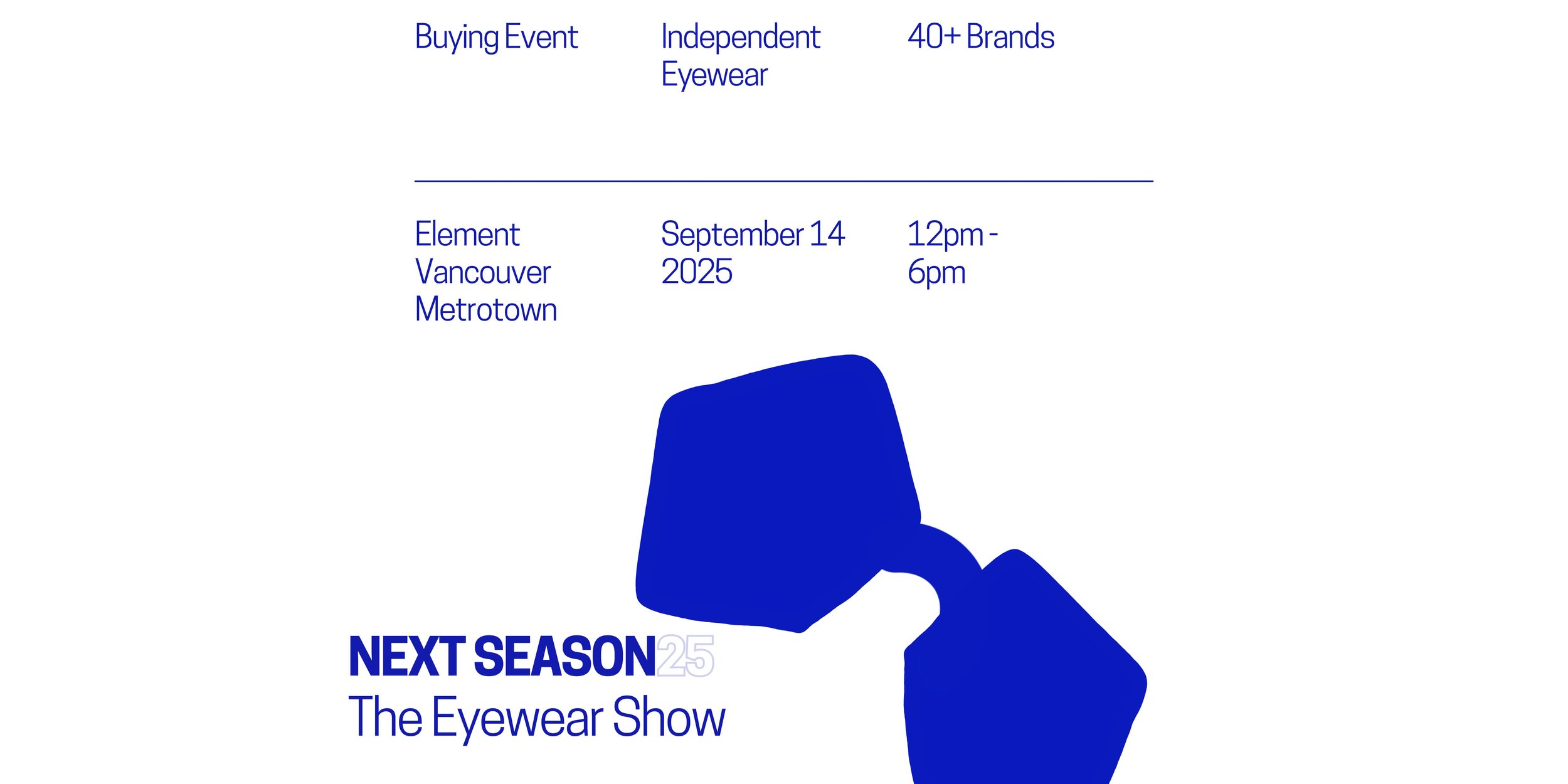 Event flyer for an eyewear show featuring a graphic of a blue eyeglasses frame, with details about the event including date, time, location, and brands showcased.