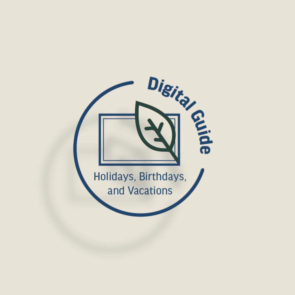 Holidays Birthdays and Vacations