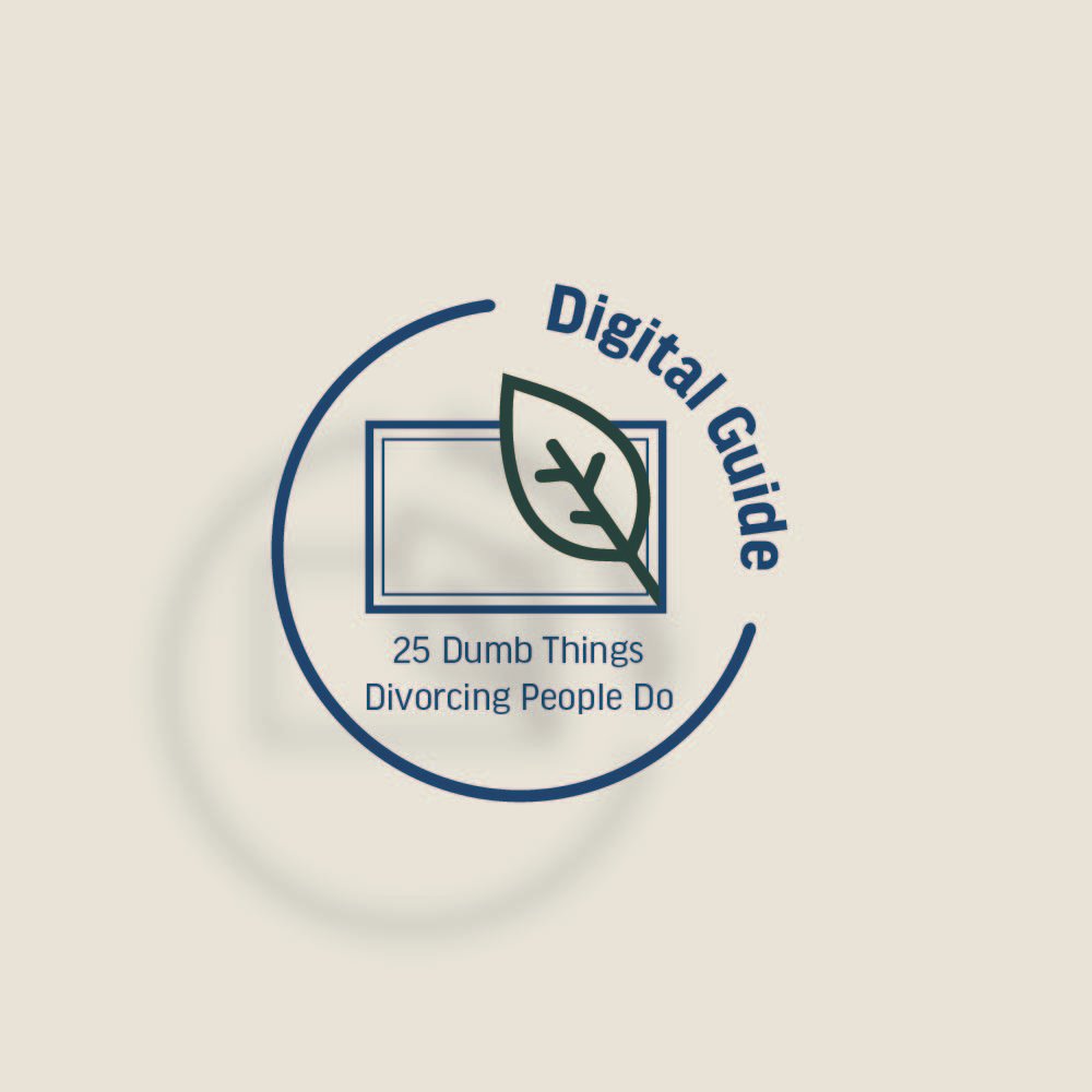 Capstone Digital Guide 25 Dumb Things Divorcing People Do.jpg