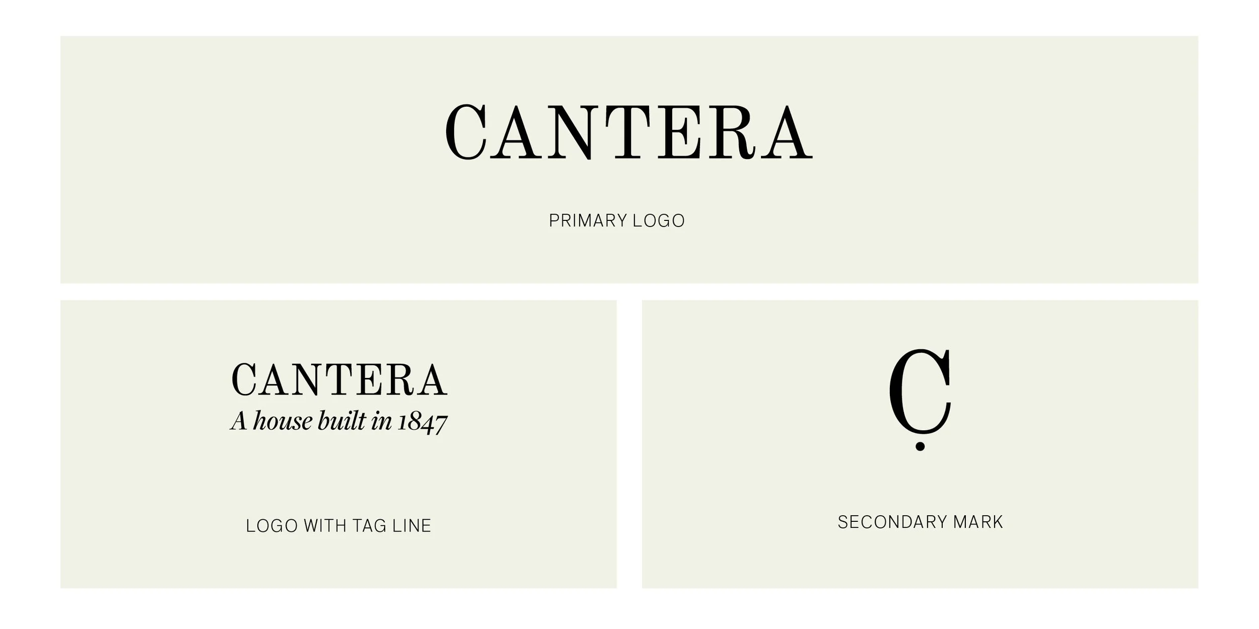 A set of branding and logo design sketches with the name 'CANTERA' and related descriptions, including a primary logo, a house built in 1847, a secondary mark, and a logo with a tagline.