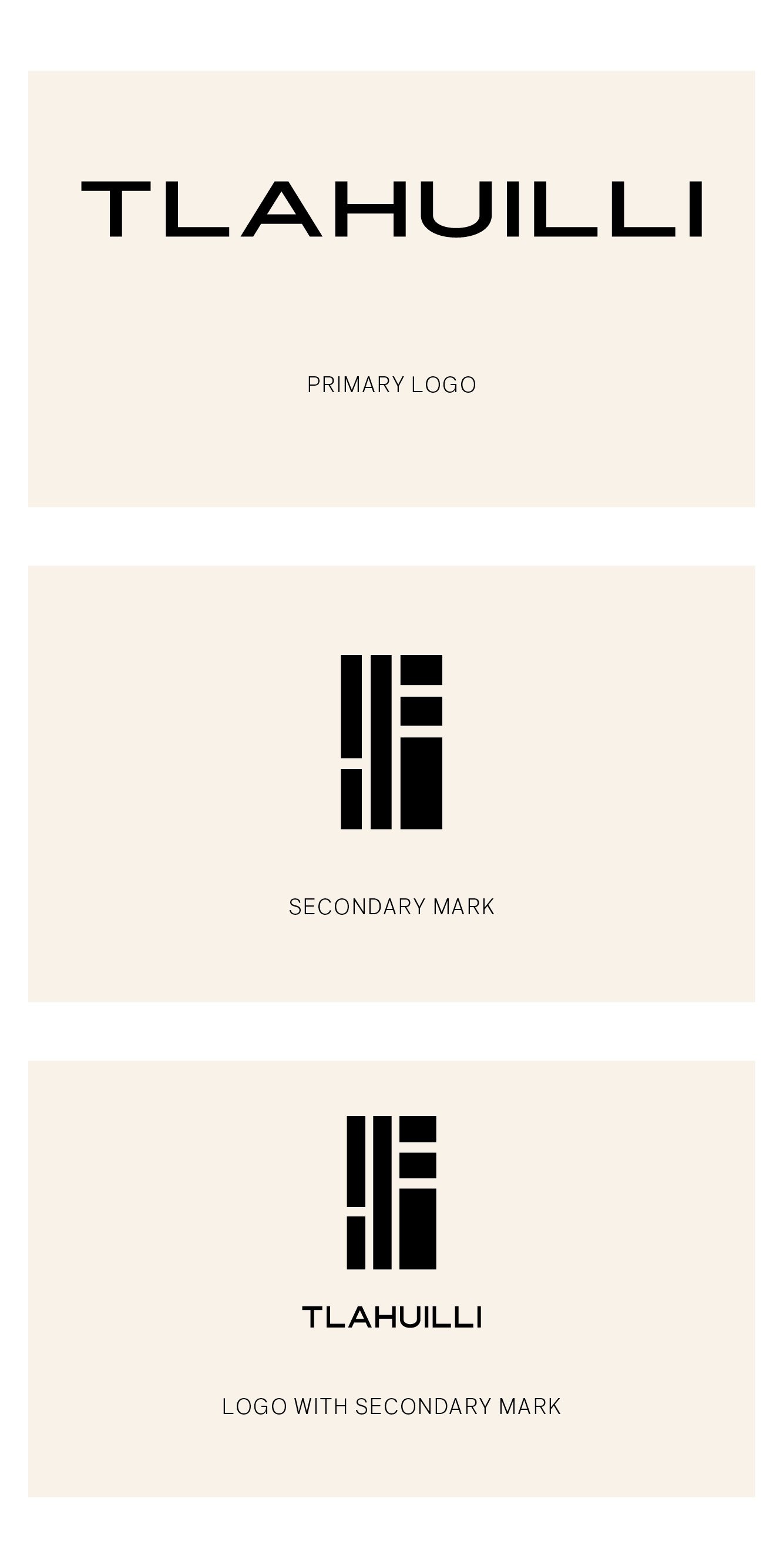 The image shows a presentation slide with a logo concept. The slide has three sections. The top section displays the word 'TLAHUILLI' in bold black letters with 'PRIMARY LOGO' underneath. The middle section features a black geometric secondary mark with 'SECONDARY MARK' written below. The bottom section repeats the logo with the word 'TLAHUILLI' underneath and notes 'LOGO WITH SECONDARY MARK' below.