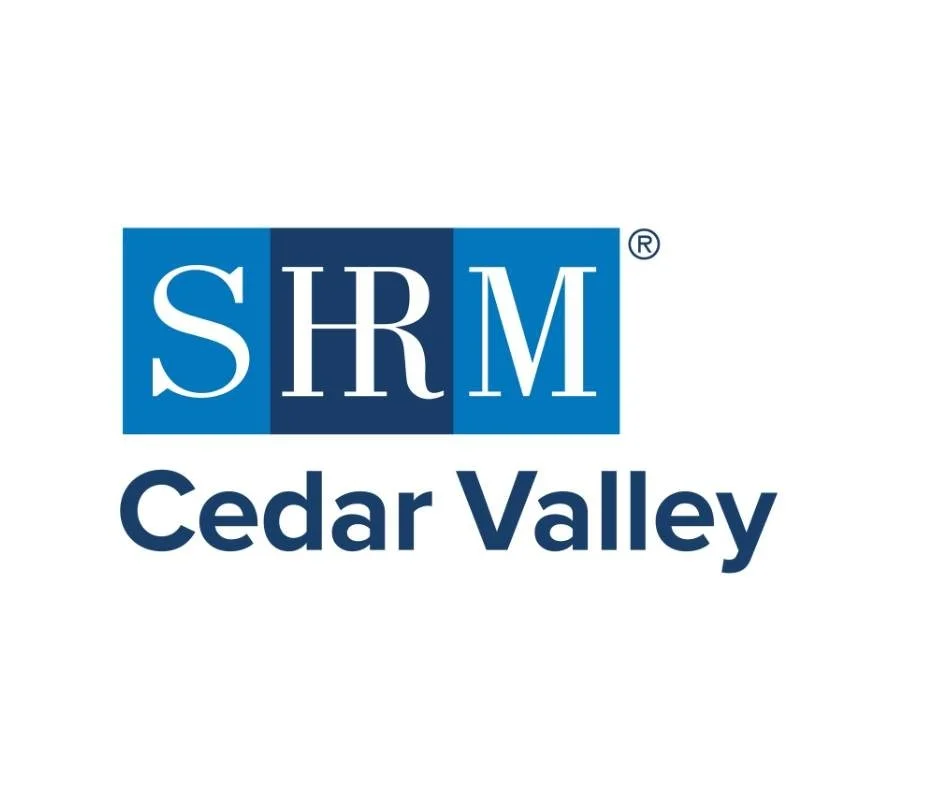 Cedar Valley SHRM - Workforce Engagement: The Benefits
