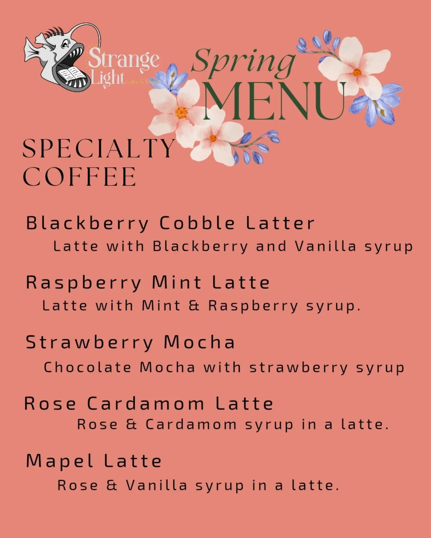 Spring is here (In our hearts)! Which means new seasonal drinks and a few more teas! Come try something new and maybe find a new favorite.