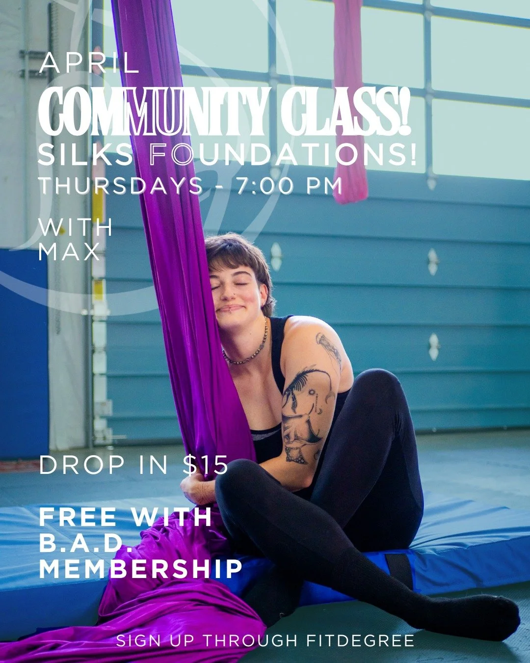 Aprils community class is here!
Have you been eyeing aerial silks? Now's the time to give it a try with our monthly B.A.D. Community Class. 

Free to current B.A.D. Membership holders. 
Half off a drop in for non-membership holders!

Registration ope