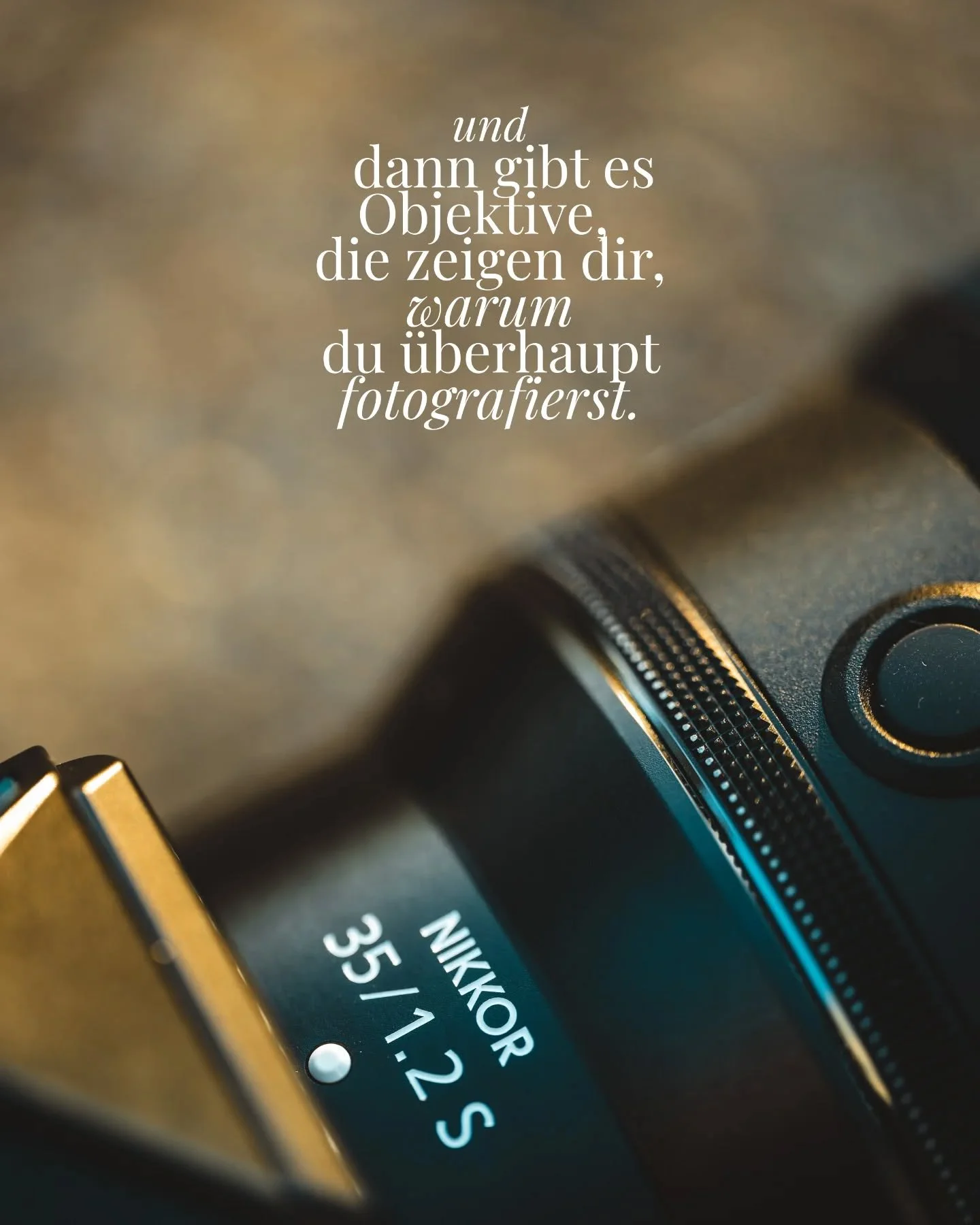 Und vielleicht, ganz leise, erinnert es dich daran, dass du mehr bist als jemand der &quot;nur fotografiert&quot;.

Du bist jemand, der Momente einf&auml;ngt,
Die ohne dich niemand bemerkt h&auml;tte ✨📷

Das 35mm 1.2 Objektiv von @nikondach erinnert