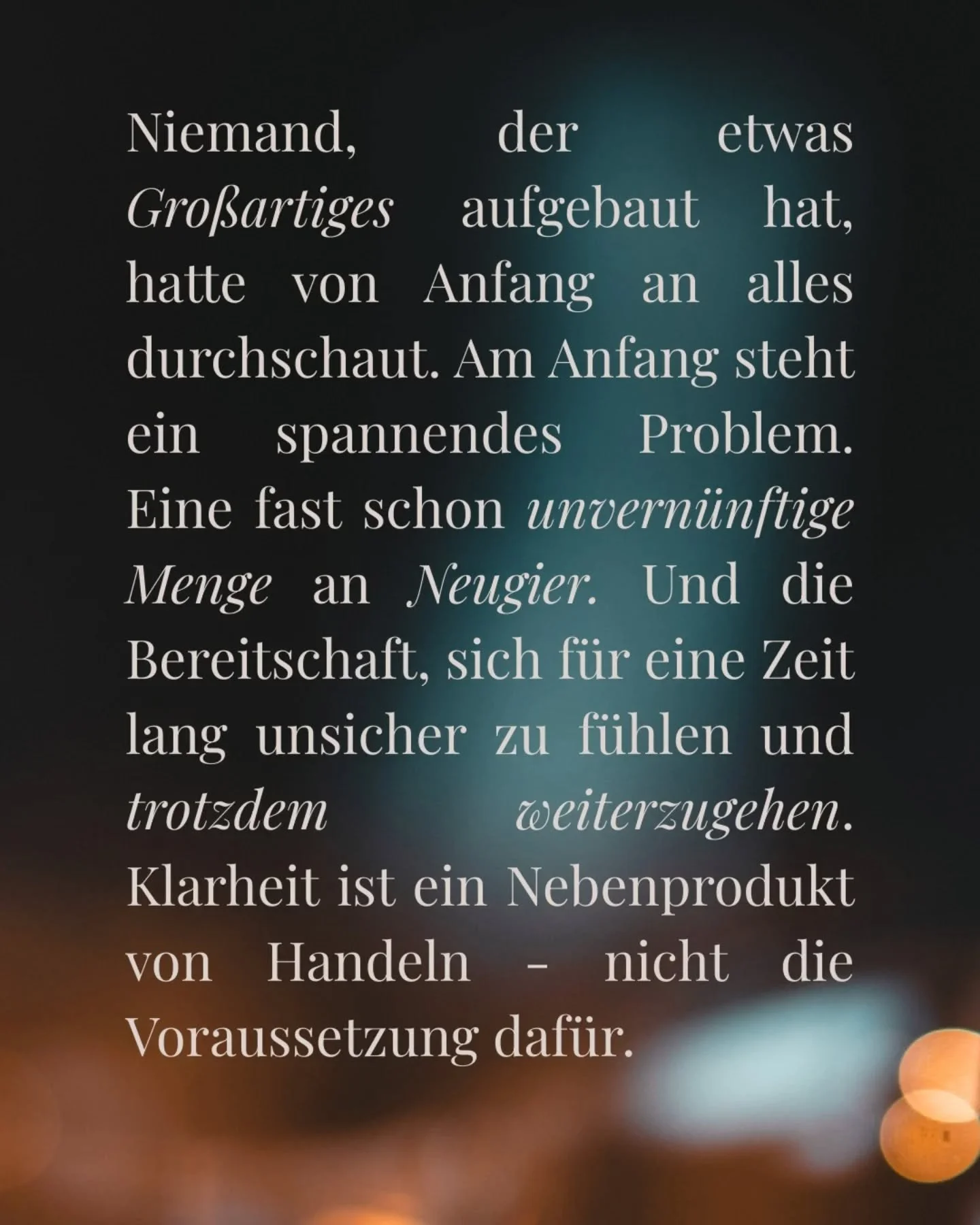 Neugier + Mut > Unsicherheit. Klarheit folgt im Handeln 💛

Dieser Satz hilft mir immer wieder aufs neue wenn ich kurz feststecke. Hoffe, dass er das gleiche f&uuml;r dich macht💛 

Bis morgen✌🏼

#personalbrandingfotografie #selbstst&auml;ndigkei