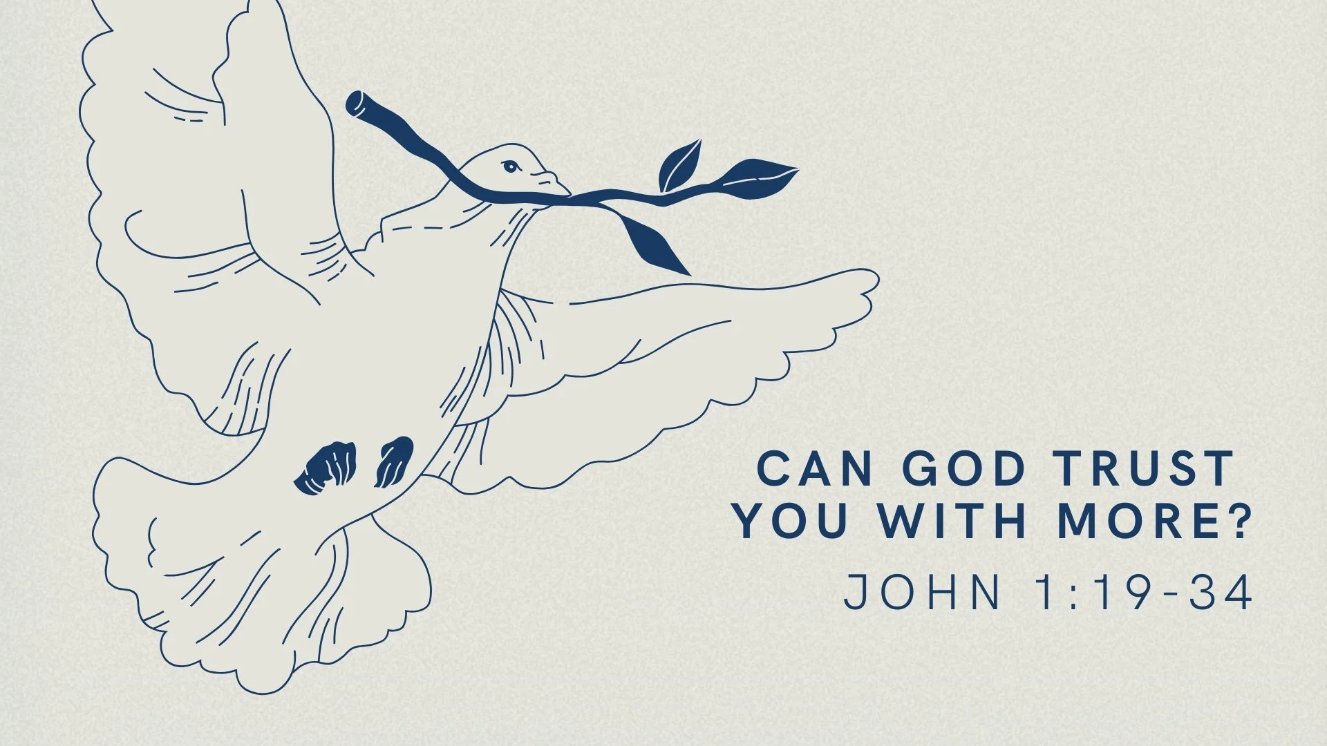 Can God Trust You With More? | The Gospel of John 1: 19-34