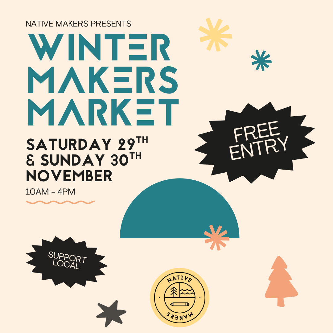 Native Makers - Winter Makers Market