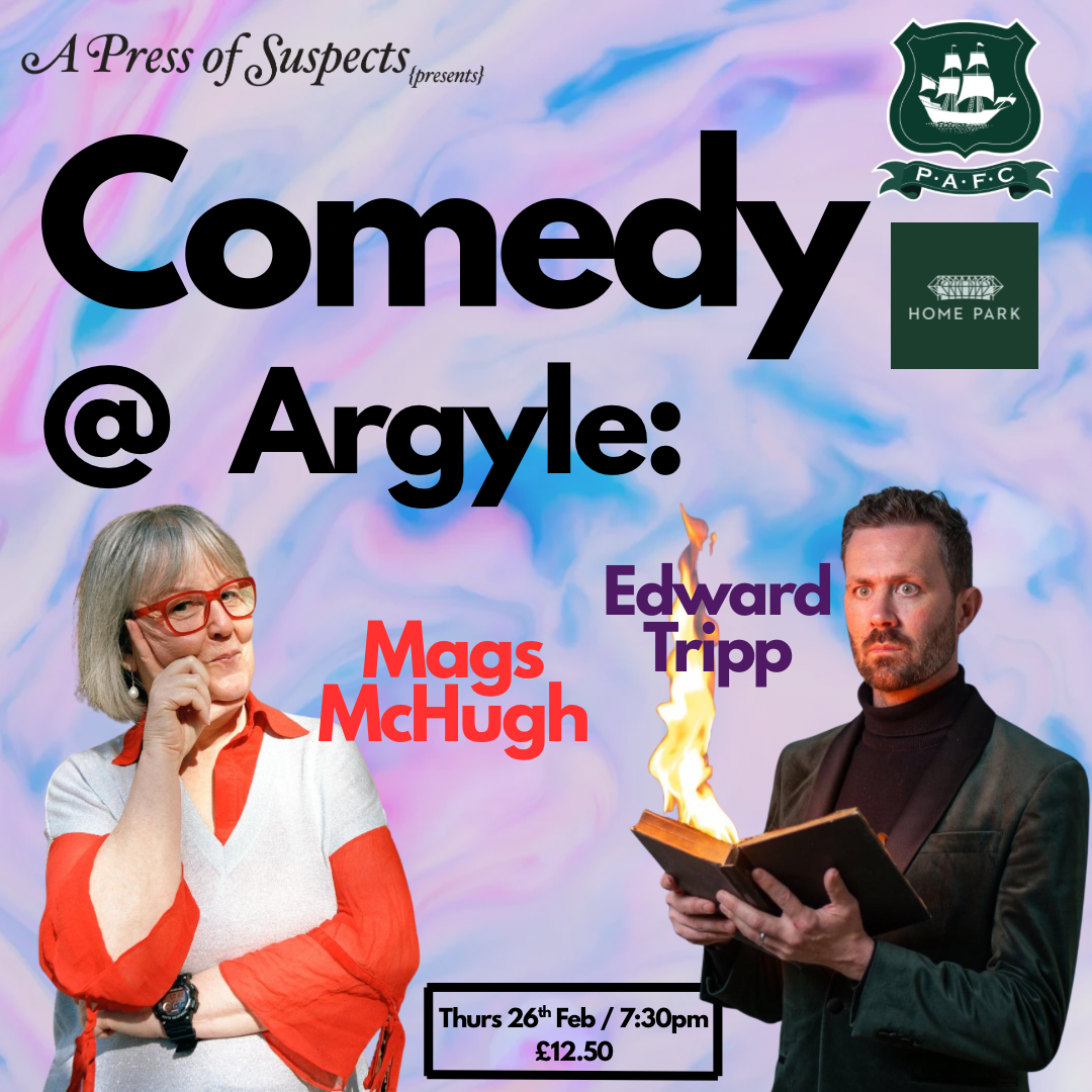 Comedy at Argyle: Mags McHugh & Edward Tripp